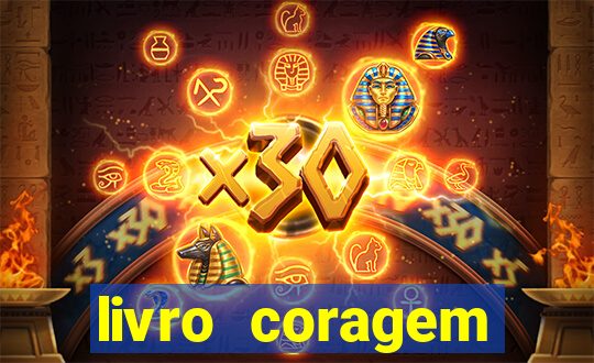 livro coragem desbravadores pdf